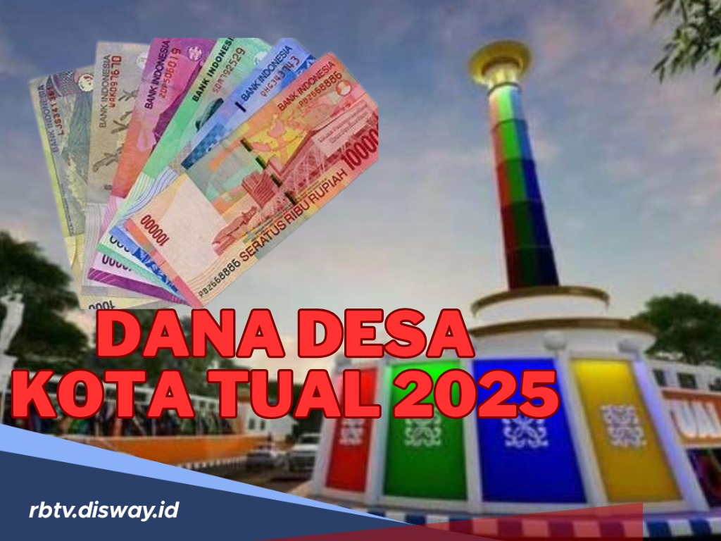 Rincian Dana Desa Kota Tual Tahun 2025, Desa Mana yang Terima Anggaran Tertinggi?