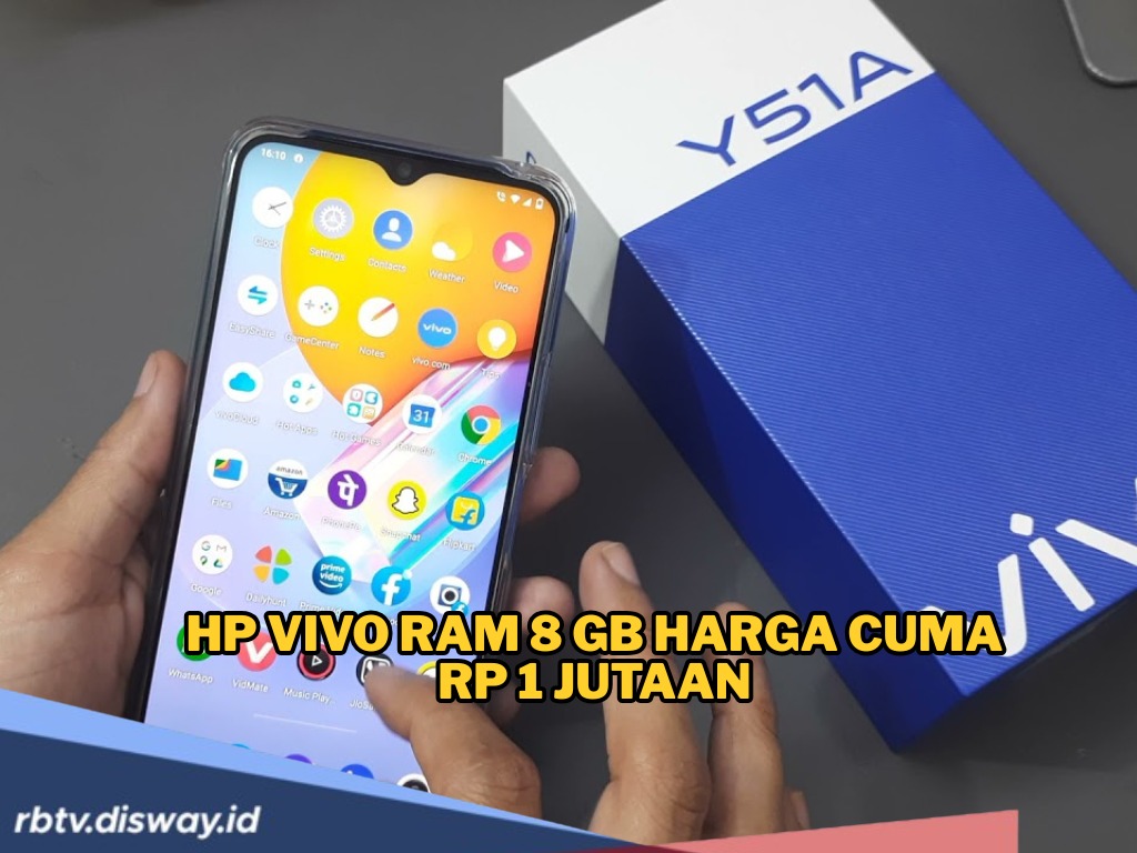 Rekomendasi Hp Vivo RAM 8GB, Harga Rp 1 Jutaan Performa Mantap