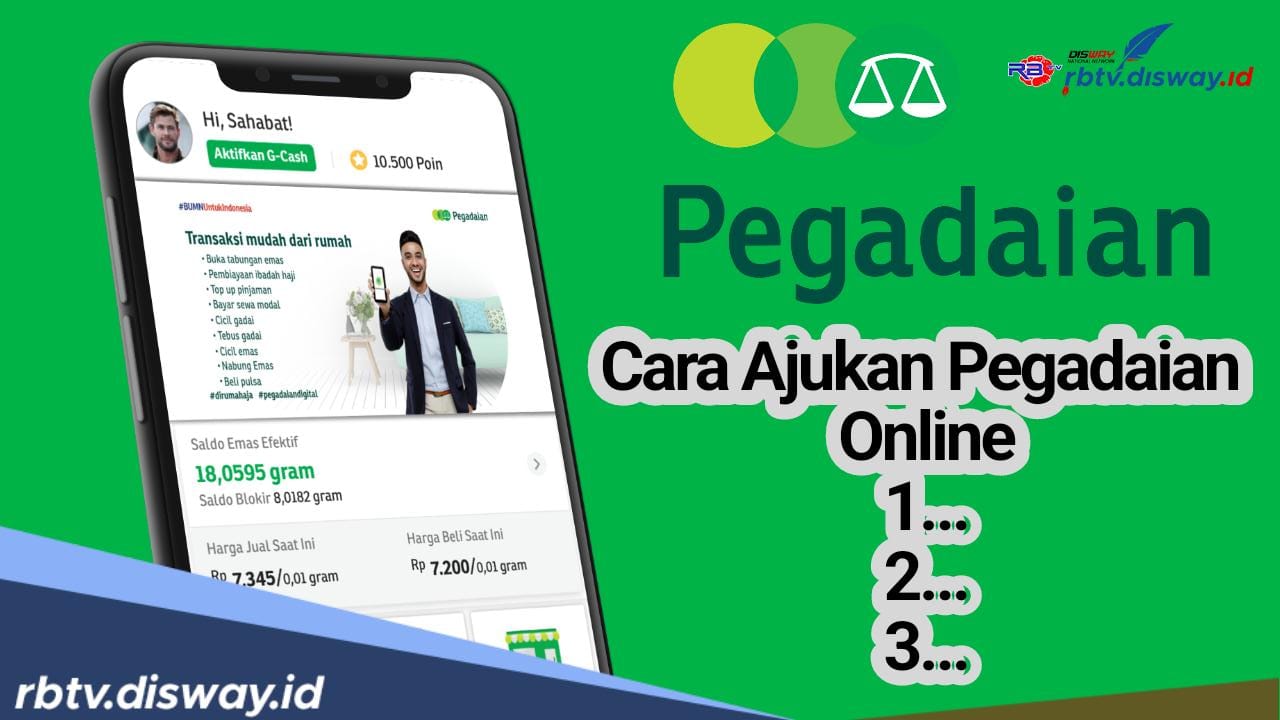 Cukup Melalui HP, Begini Cara Ajukan Pinjaman Pegadaian Online