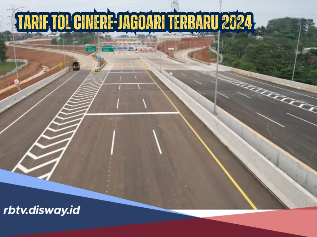 Cek, Ini Rincian Tarif Tol Cinere-Jagorawi Terbaru 2024 untuk Semua Golongan Kendaraan