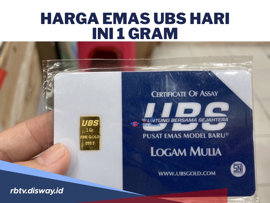 Melorot Turun Rp 6.000, Segini Harga 1 Gram Emas UBS Hari Ini 