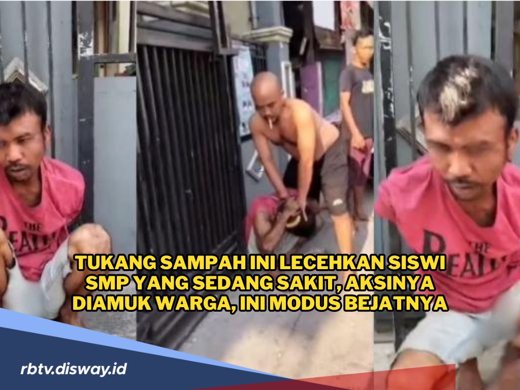 Bejat! Tukang Sampah Lecehkan Siswi SMP yang Sedang Sakit, Aksinya Diamuk Warga, Ini Modusnya