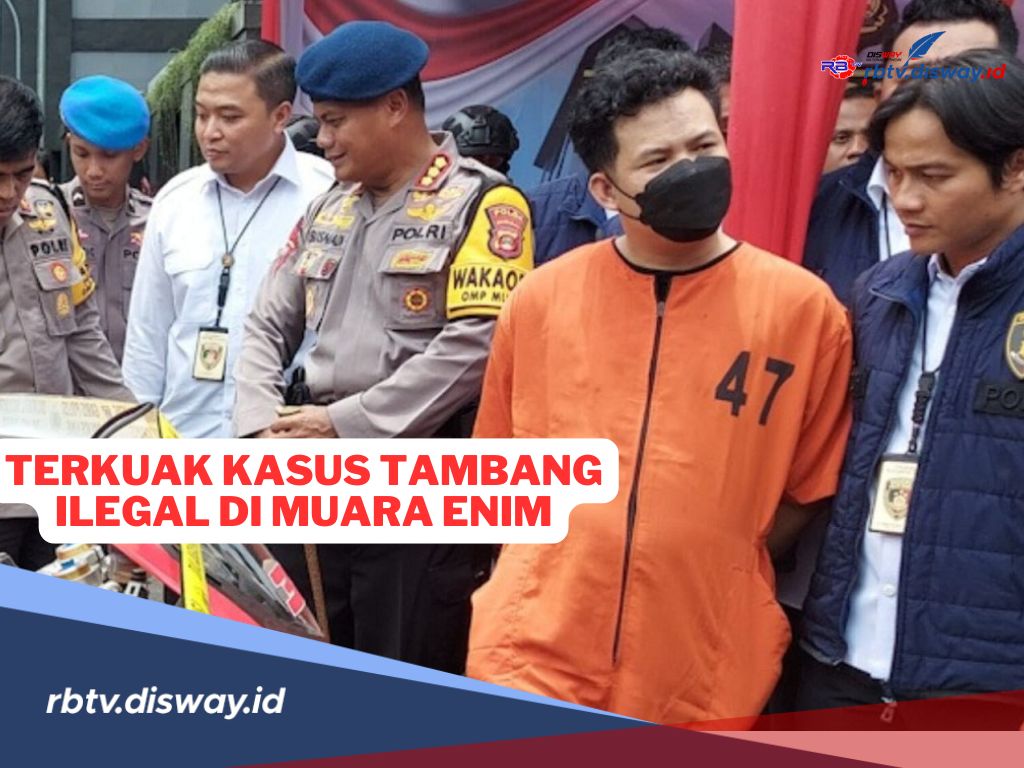 Kasus Tambang Ilegal di Muara Enim, Polisi Sita Aset Senilai Rp 13 Miliar 