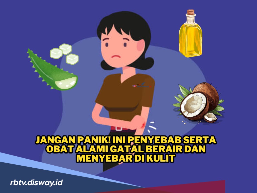 Jangan Panik! Ini Obat Alami Gatal Berair dan Menyebar di Kulit, Yuk Dicoba