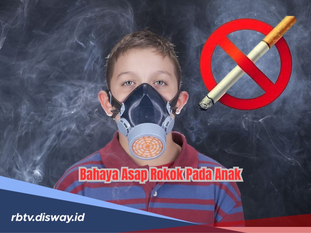 Orang Tua Benteng Utama, Ini Bahaya Asap Rokok Bagi Anak