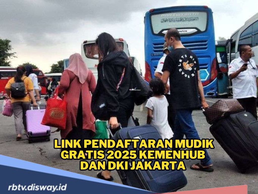 Kabar Bahagia! Yuk Akses Link Pendaftaran Mudik Gratis 2025 Kemenhub dan DKI Jakarta, Solusi Hemat