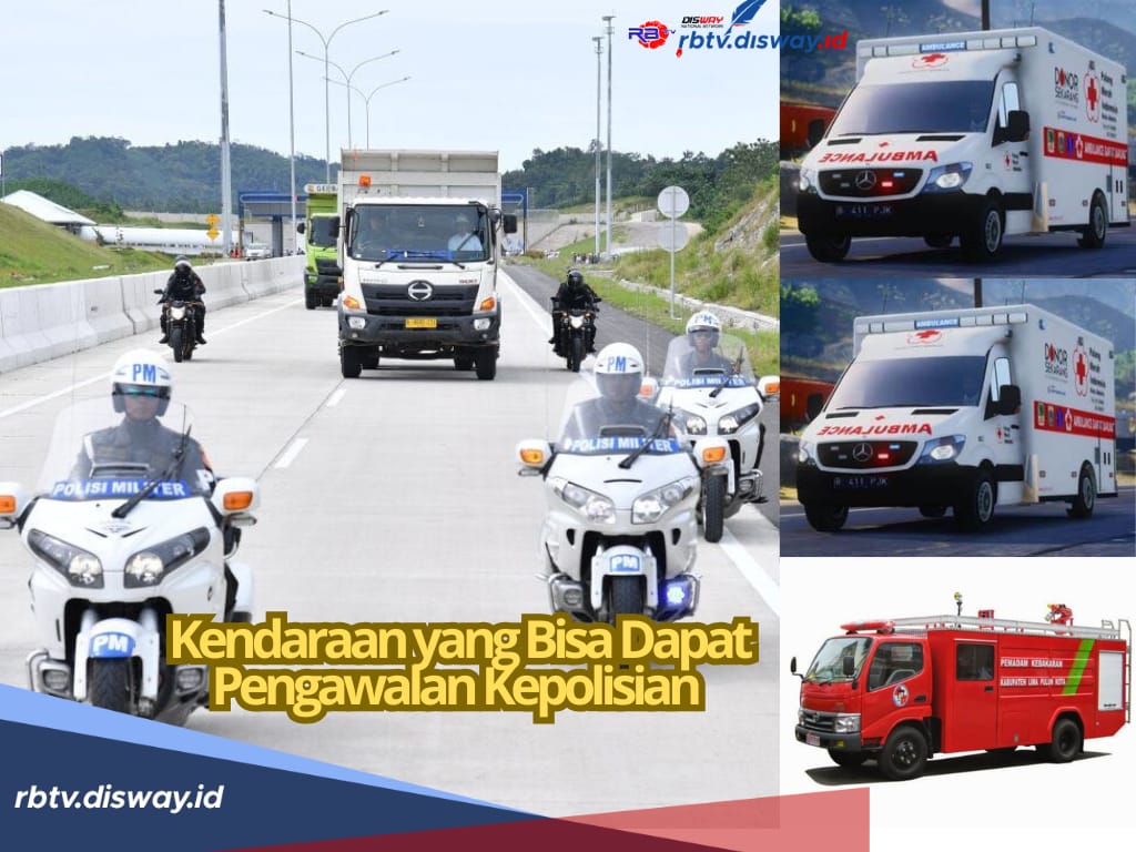 Ada 7 Kendaraan yang Bisa Dapat Pengawal Polisi, Apa Saja?