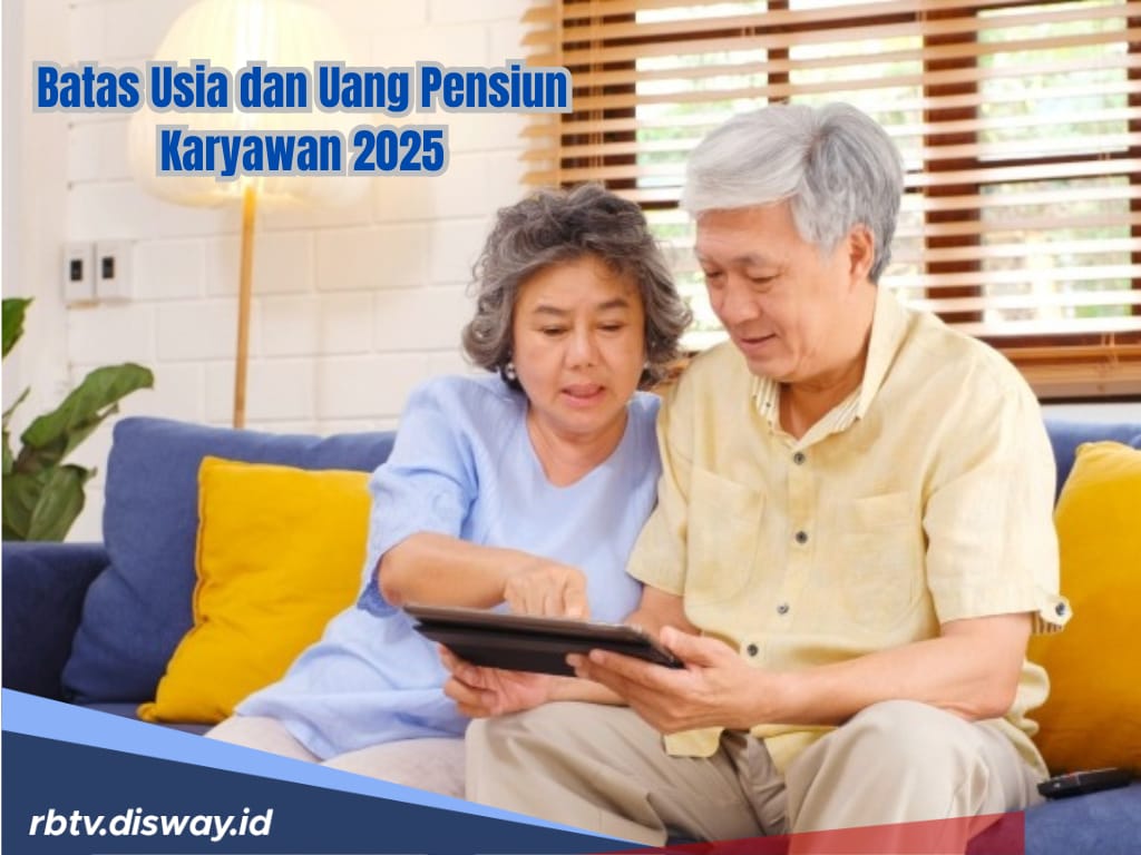 Segini Batas Usia dan Uang Pensiun Karyawan 2025 Berdasarkan UU Cipta Kerja