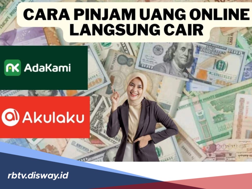 Dijamin Cepat Cair! Begini Cara Ajukan Pinjaman Pinjol, Lengkap dengan Syarat Pengajuan