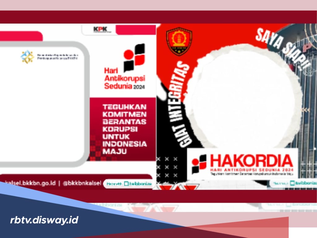 20 Daftar Link Twibbon Hari Hakordia 2024 Gratis, Suarakan Berantas Korupsi