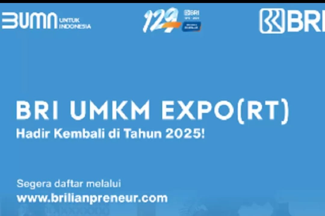  Buruan Daftar BRI UMKM Expo(RT) 2025, Ajang Digitalisasi dan Ekspansi Pasar Global UMKM