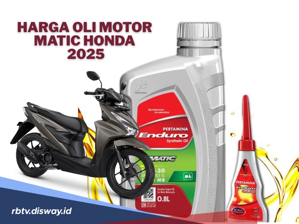 Daftar Harga Oli Motor Matic Honda Terbaru 2025, Jangan Tunggu Rusak Baru Ganti 