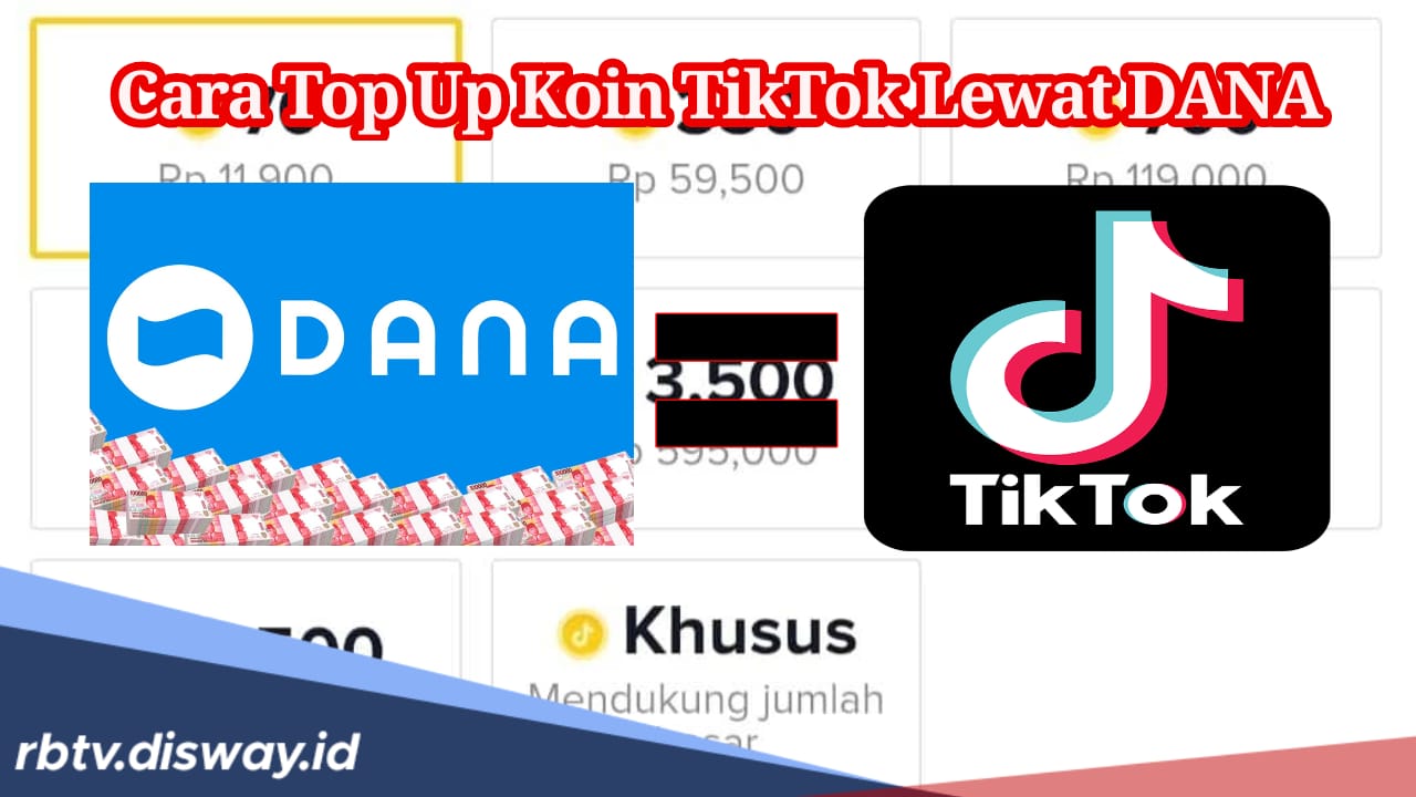 Anti Ribet, Begini Cara Mudah Top Up Koin TikTok Lewat Aplikasi DANA