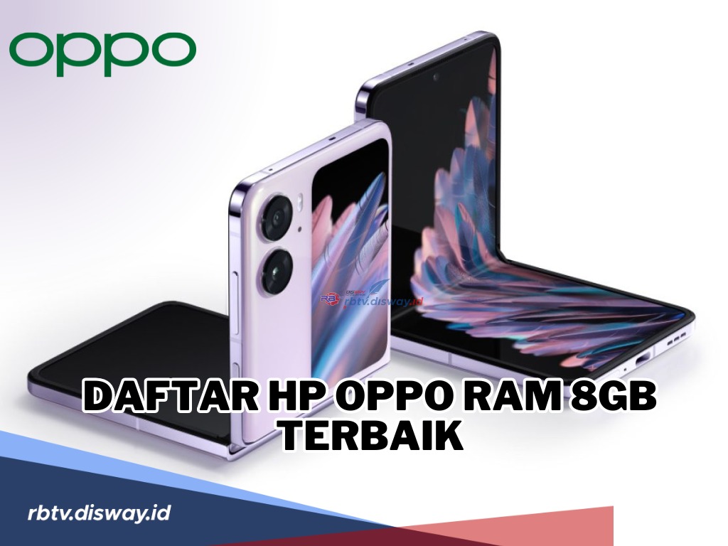 Harga Terbaik dengan Penawaran Spesifikasi Ganas, Berikut Daftar Hp OPPO Ram 8Gb Terbaik