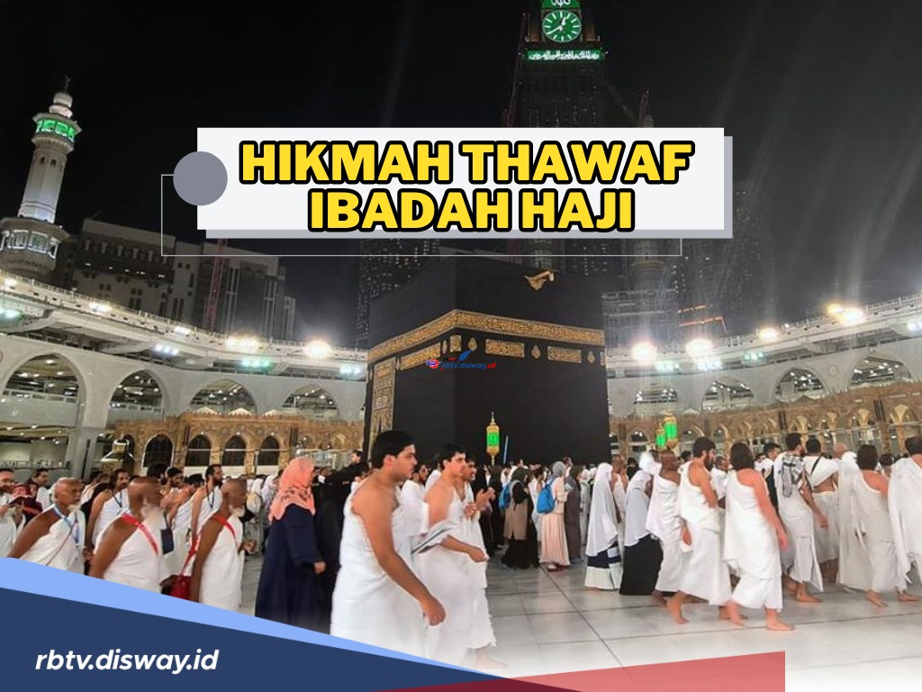 MasyaAllah! Ini Hikmah Tawaf Dalam Ibadah Haji dan Umrah yang Tertulis di Al-Quran
