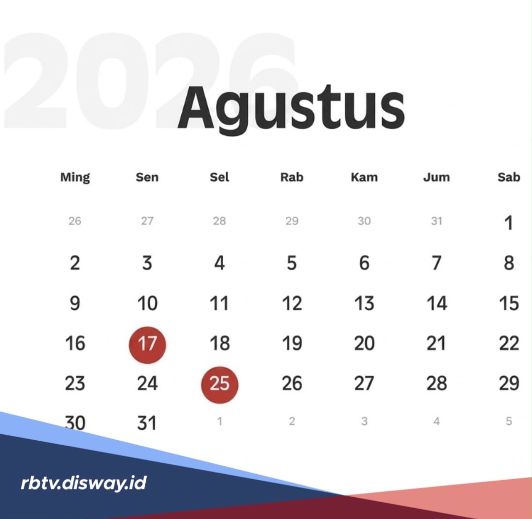 Tanggal Merah Bulan Agustus 2026, Ada Kesempatan Long Weekend untuk Liburan