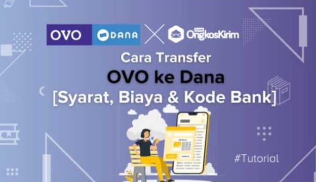 Tanpa Ribet, Begini Cara Transfer dari DANA ke OVO atau dari OVO ke DANA