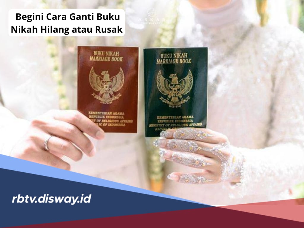 Gratis! Begini Cara Mengurus Buku Nikah Hilang atau Rusak Lengkap dengan Syaratnya