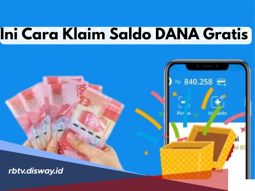 4 Cara Klaim Saldo DANA Gratis Rp 250 Ribu, Tanpa Perlu Aplikasi Penghasil Uang