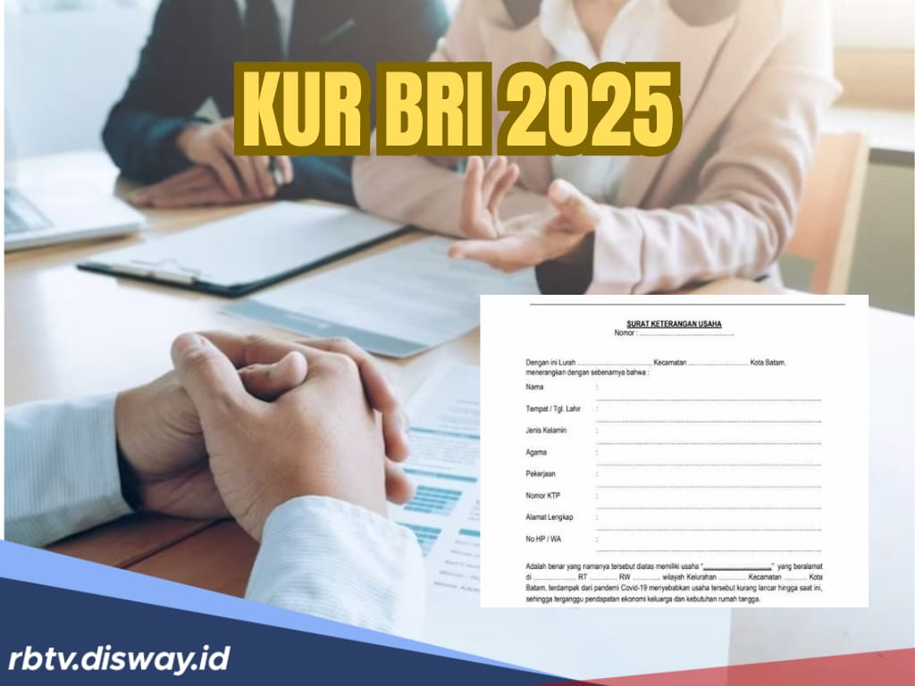 Tabel KUR BRI 2025 Pinjaman Rp 200 Juta Cair untuk UMKM Asal Ada SKU, Begini Contohnya