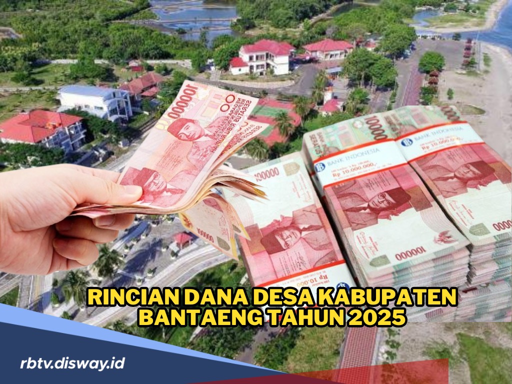 Rincian Dana Desa di Kabupaten Bantaeng Tahun 2025, Ini Top 5 Desa dengan Alokasi Dana Terbanyak