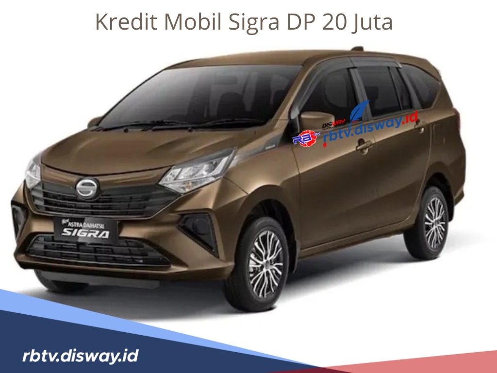 Kredit Mobil Sigra DP Rp 20 Juta Cicilan Ringan Harga Terjangkau, Mobil Kapasitas 7 Penumpang Irit BBM