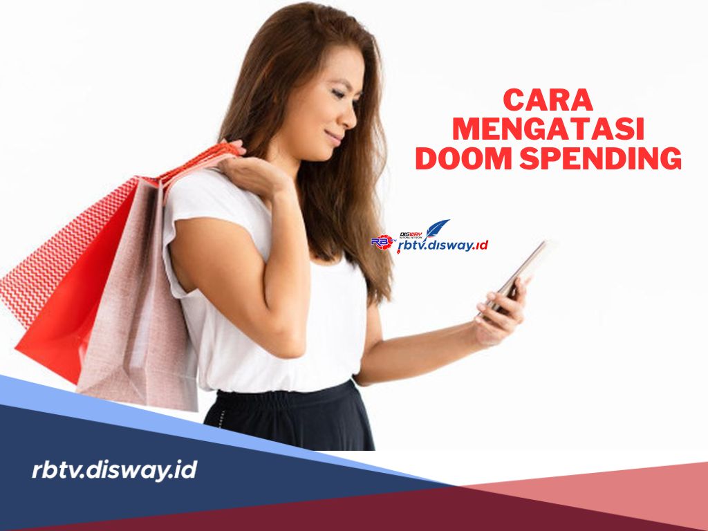 10 Cara Mengatasi Doom Spending, Kebiasaan Berbelanja yang Mengancam Keuangan Gen Z dan Milenial