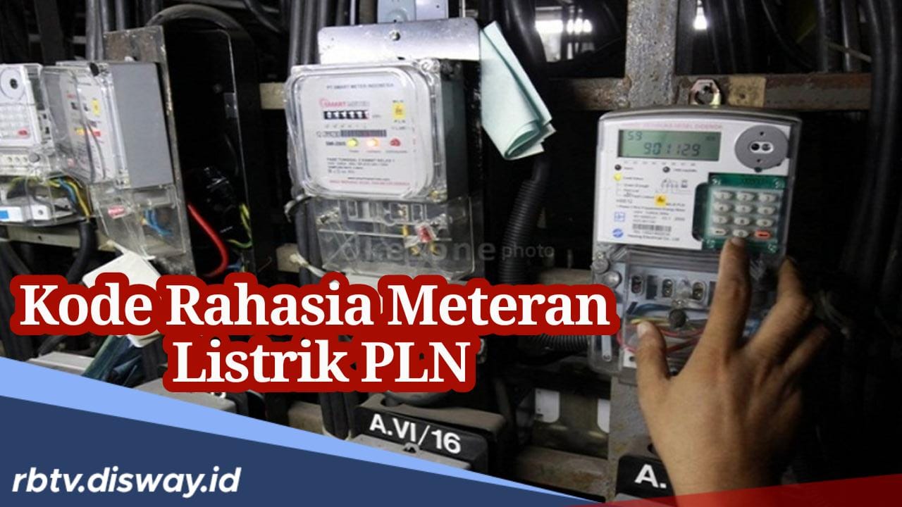 Ini Kode Rahasia Meteran Listrik PLN dari Berbagai Merek Meteran Listrik