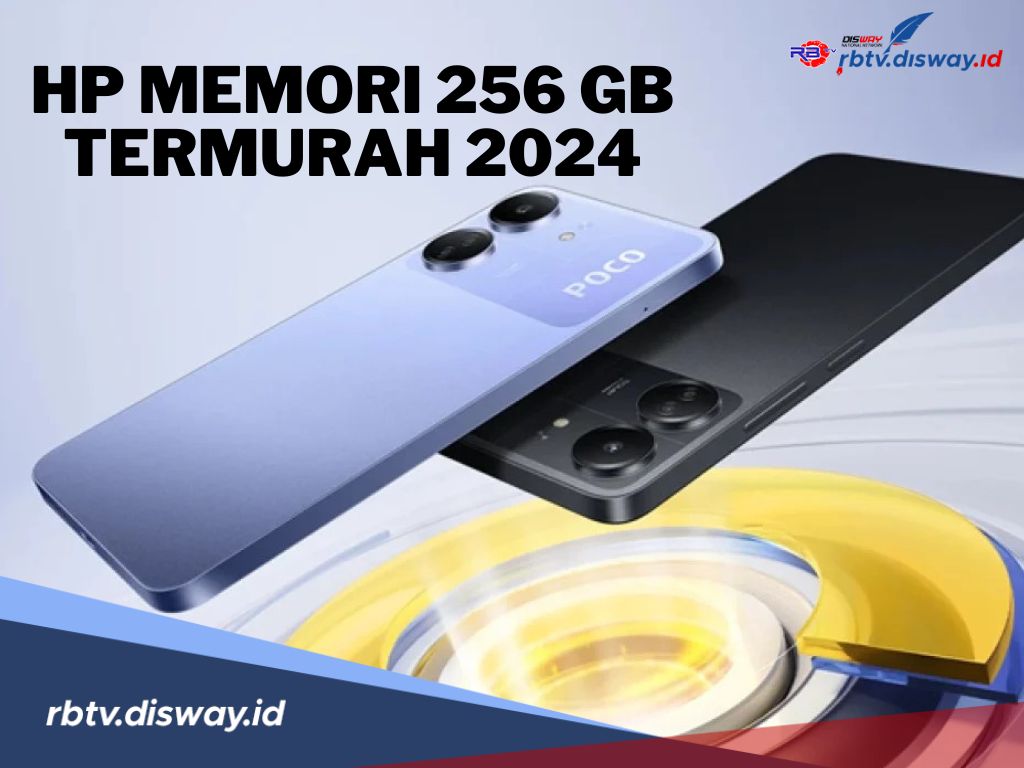  Bukan Spesifikasi Kacangan , Ini 5 HP Memori 256GB Termurah 2024 Harga Rp1 Jutaan