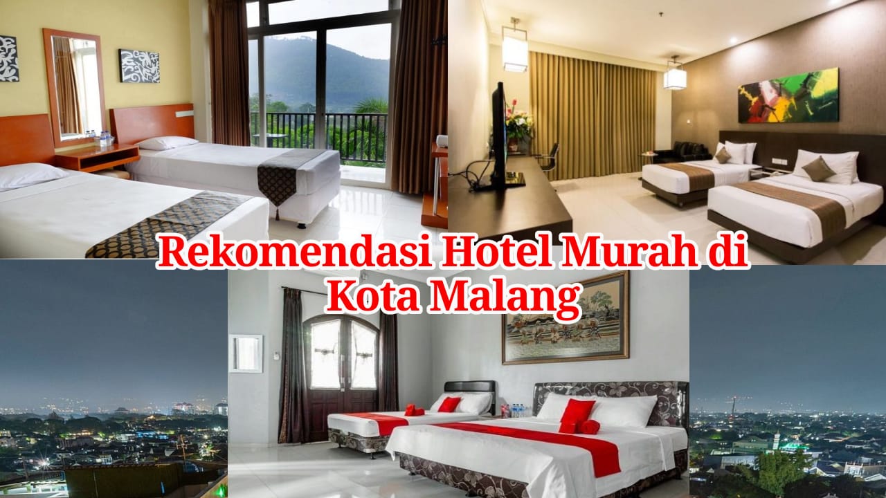 8 Rekomendasi Hotel Murah di Malang, Harga Cuma Rp 100 Ribuan Per Malam