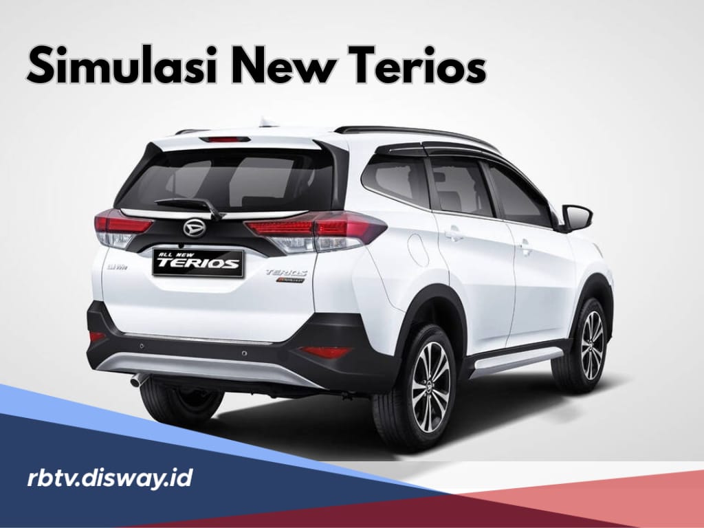 Simulasi Kredit New Terios, Ada Angsuran Rp 4 Jutaan Per Bulan, Tertarik?