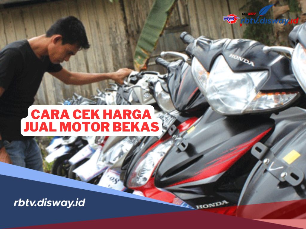 Cara Cek Harga Motor Bekas yang Tepat untuk Jual Motor Anda