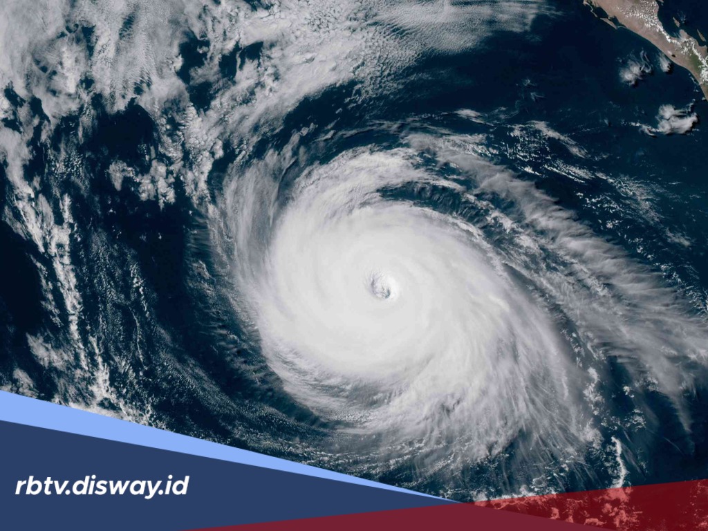 Jenis Siklon Tropis Makin Dekat, Ancaman Cuaca Ekstrem Indonesia di Akhir Tahun