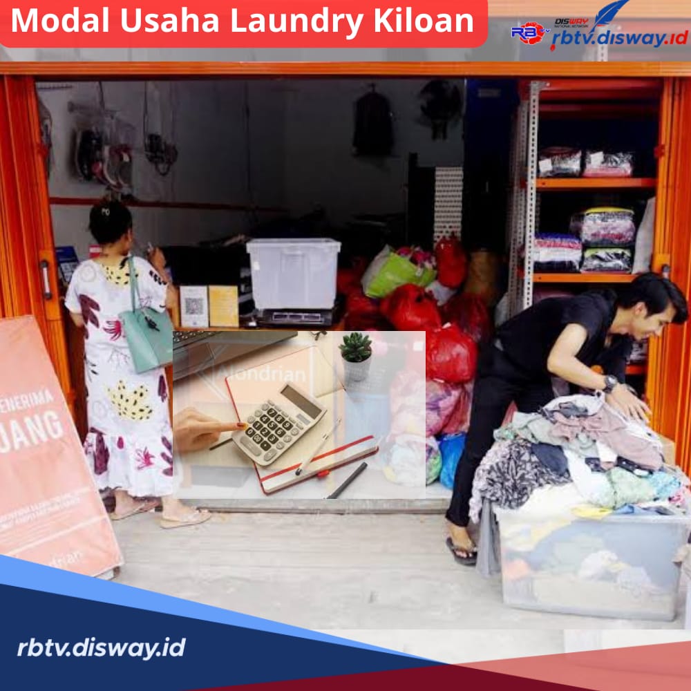 Modal Usaha Laundry Kiloan, Siapkan Budget Segini untuk Memulai, Pahami juga Tips Pemasarannya