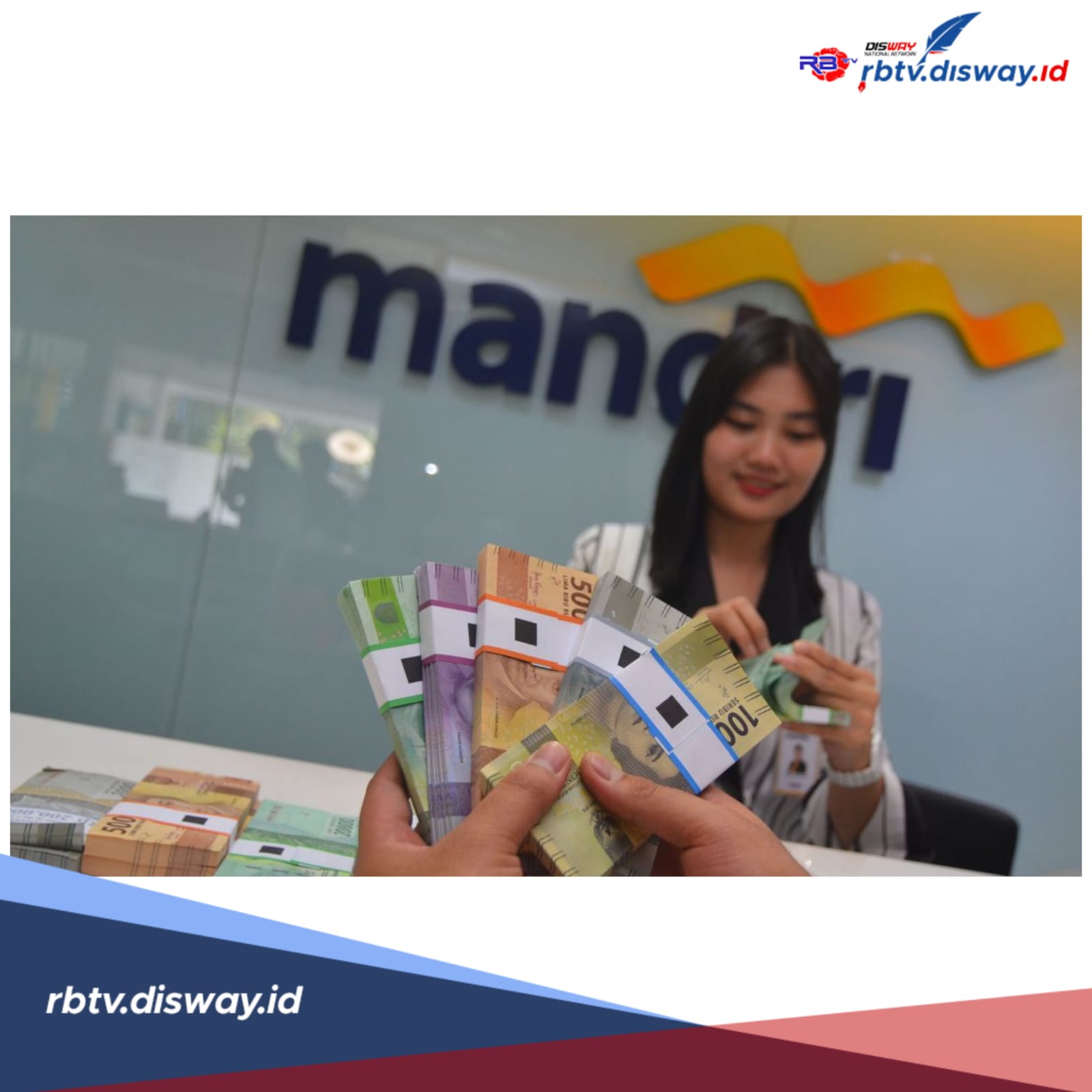Ini Jadwal Penukaran Uang di Bank Mandiri, Jangan Lupa Bawa KTP