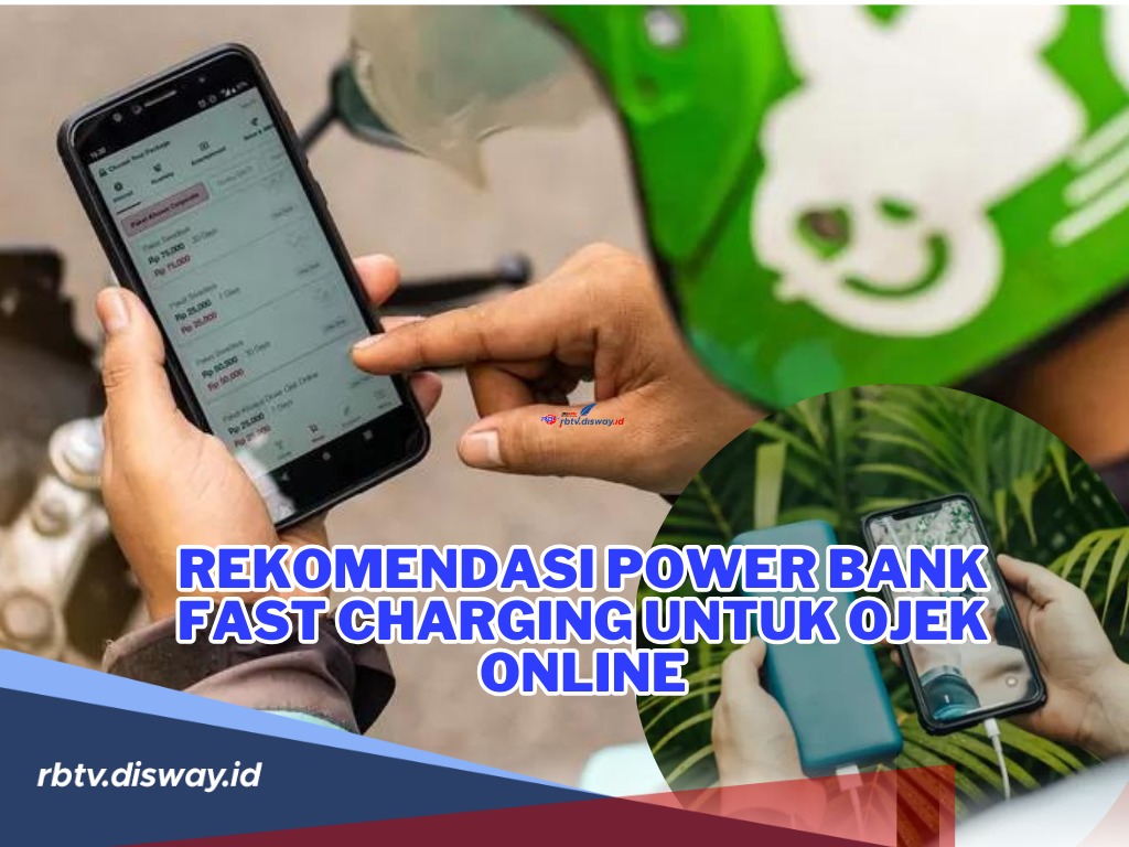 Baterai Hp Aman! Ini Rekomendasi Power Bank Fast Charging untuk Ojek Online