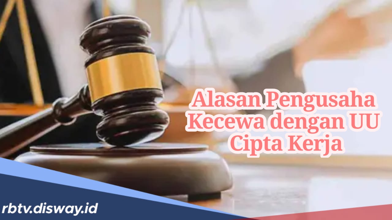 Asosiasi Pengusaha Indonesia Kecewa Putusan MK soal UU Cipta Kerja, Apa Alasannya?