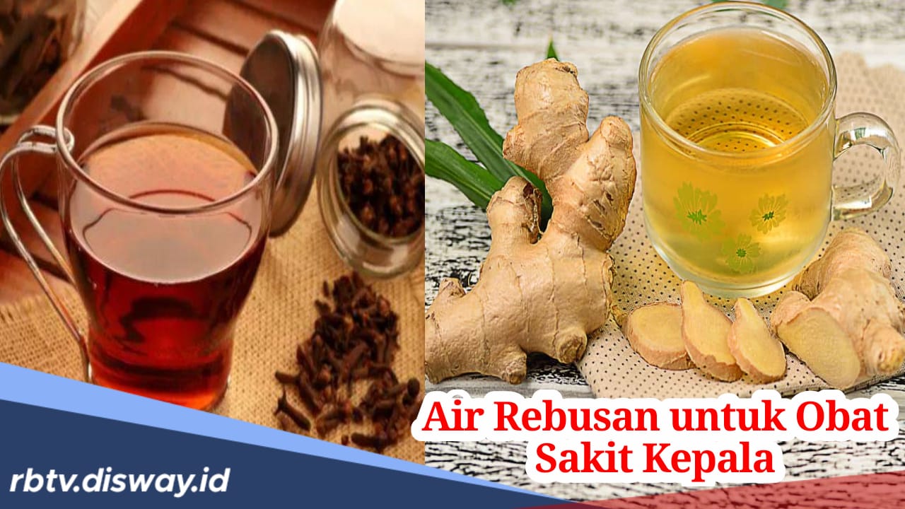 Sering Mengalami Sakit Kepala? Coba Gunakan Air Rebusan Rempah Ini untuk Mengobatinya