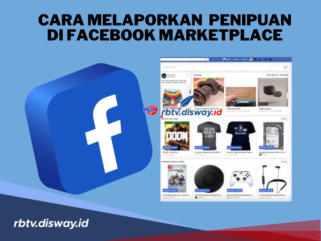 Jangan Sampai Tertipu! Begini Cara Melaporkan Penipuan di Facebook Marketplace