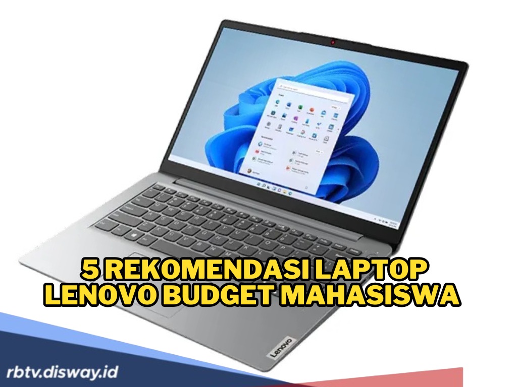 5 Rekomendasi Laptop Lenovo Terbaik 2025, Laptop Murah dan Berkualitas untuk Pelajar hingga Profesional