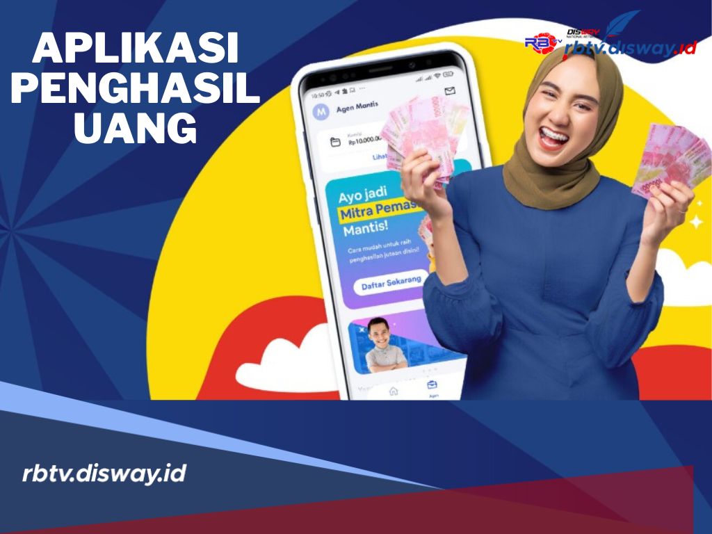 6 Rekomendasi Aplikasi Penghasil Uang Tambahan, Dijamin Cuan! 