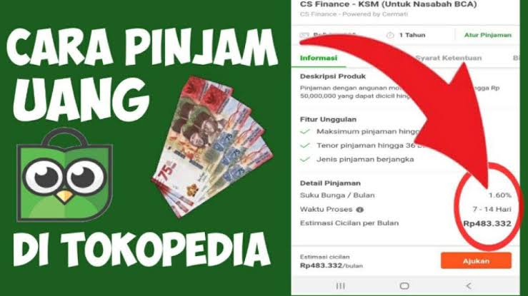 Pengguna Aplikasi Tokopedia Bisa Ajukan Pinjaman Tunai Rp 6 Juta, Siapkan KTP 10 Menit Cair