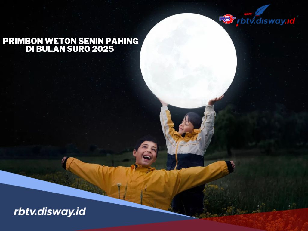 Peruntungan Primbon Weton Senin Pahing di Bulan Suro 2025