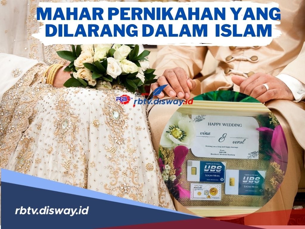 Ini Mahar Pernikahan yang Dilarang Dalam Islam! Salah Satunya Mahar Pernikahan yang Berlebihan