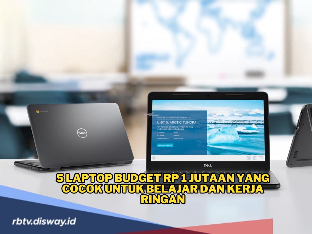 5 Laptop Budget Rp1 Jutaan, Cocok untuk Belajar dan Kerja Ringan, Tertarik Beli?