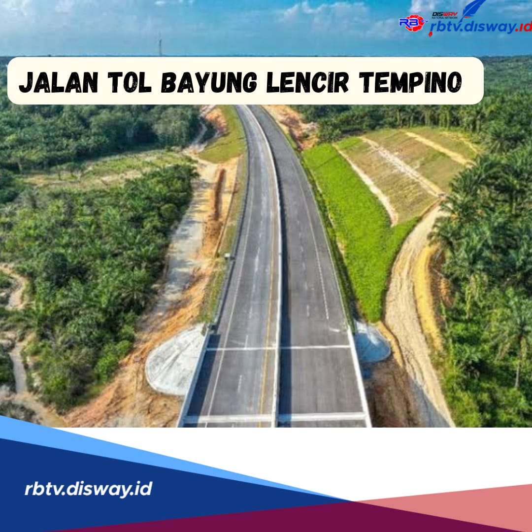 Dengan Panjang 169,9 Km, Begini Progres Pembangunan Jalan Tol Bayung Lencir-Tempino Seksi 2