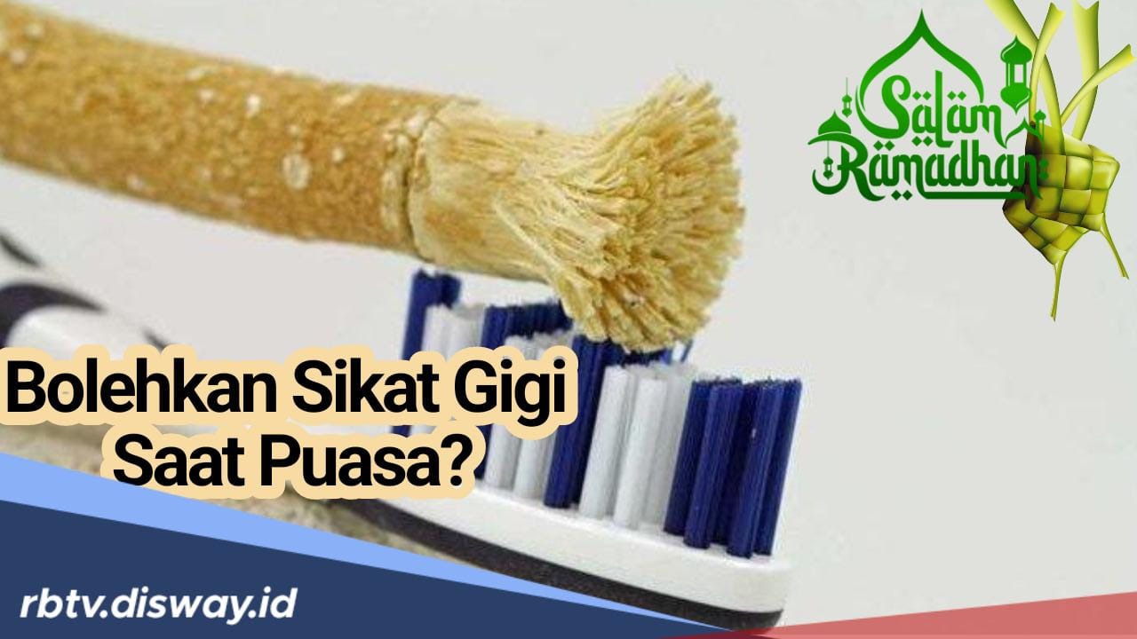 Ini Penjelasan Berdasarkan Hadits dan Para Ulama Tentang Apakah Boleh Sikat Gigi saat Puasa