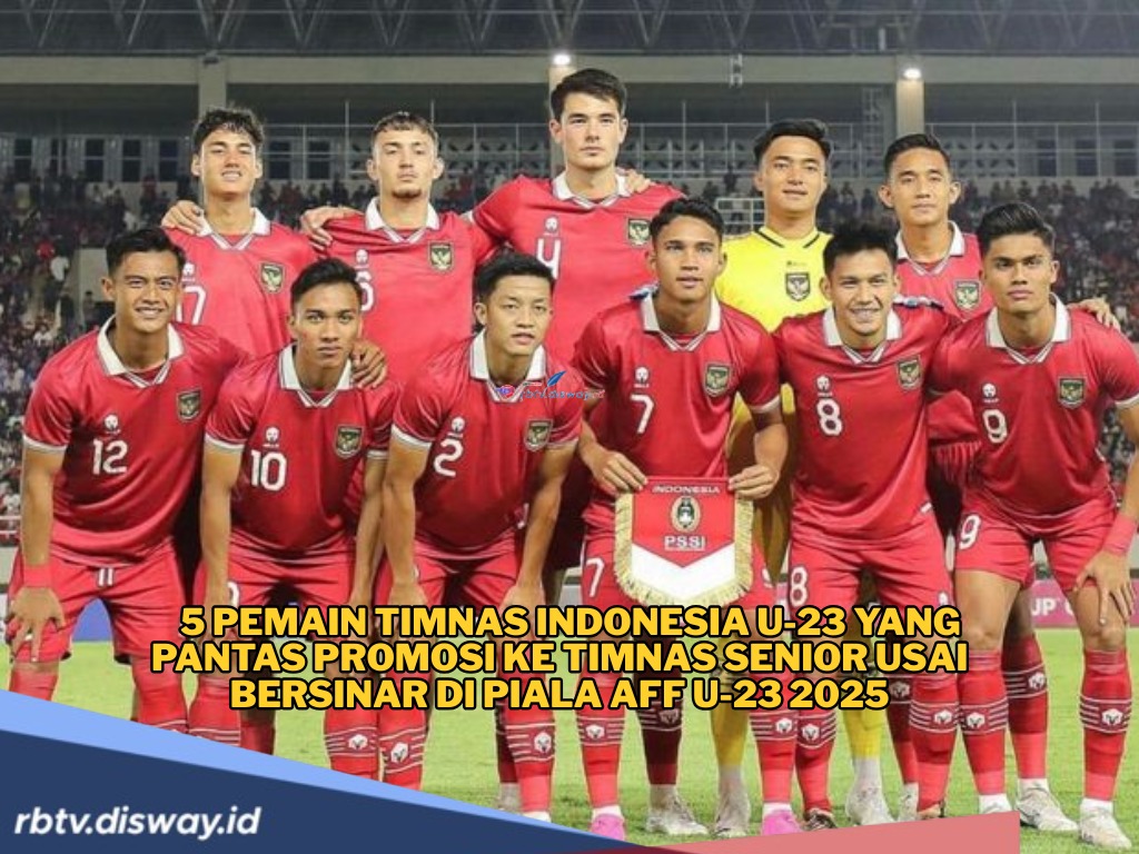 Performa Apik, Ini 5 Pemain Timnas Indonesia yang Layak Dipromosikan ke Timnas Senior