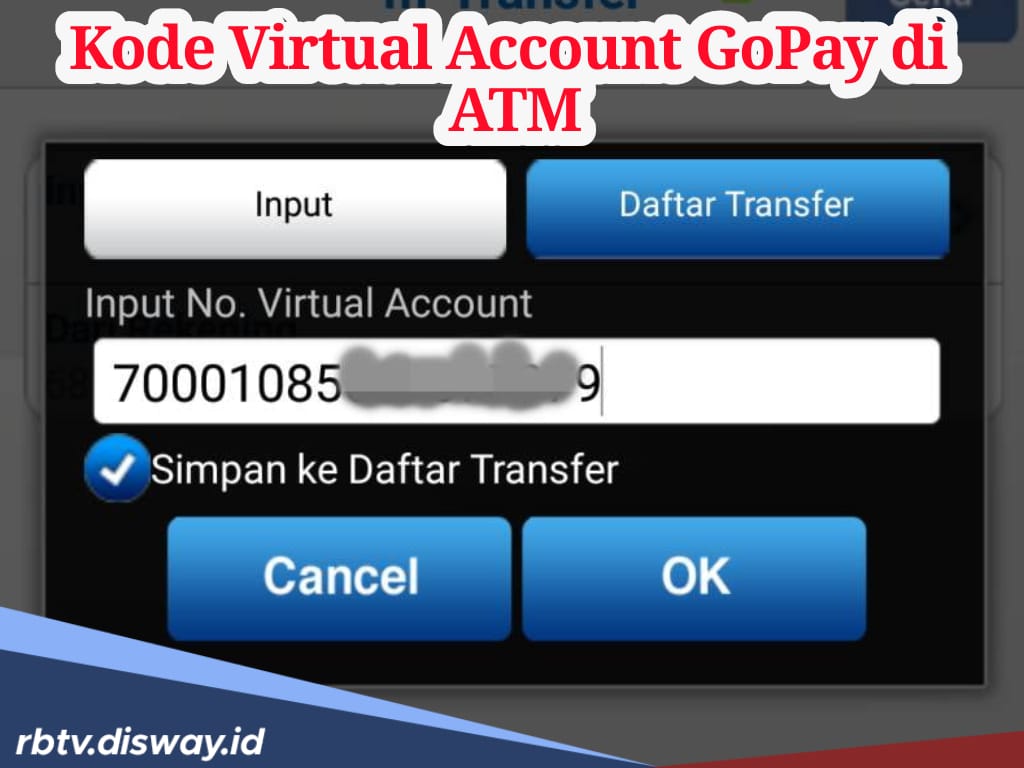 Catat! Ini Kode Virtual Account GoPay di Bank Mandiri, BNI, BCA