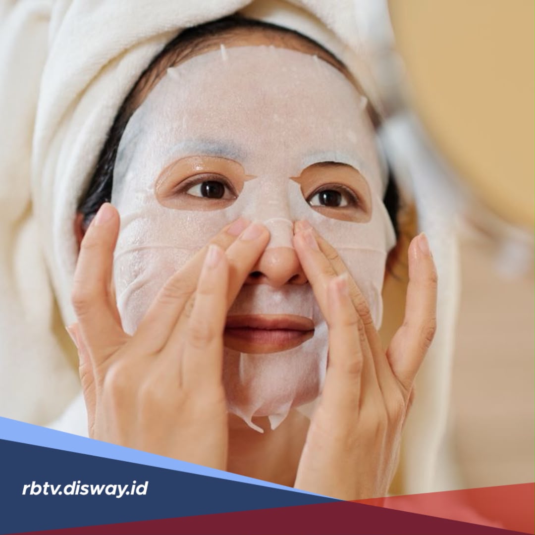 Skincare Routine saat Cuaca Ekstrem, Jaga Kulit Tetap Sehat Meski Matahari Terik